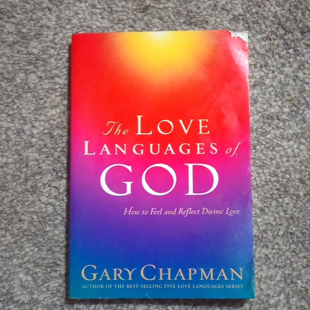 Gary Chapman the love languages of God